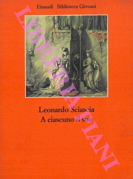 A ciascuno il suo - Sciascia Leonardo - copertina