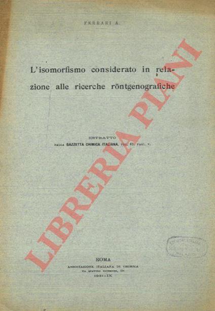 L' isomorfismo considerato in relazione alle ricerche rontgenografiche - Sara Ferri - copertina