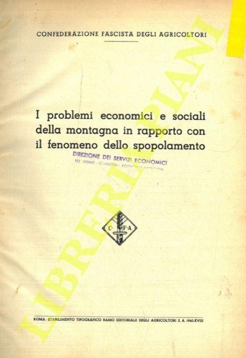 I problemi economici e sociali della montagna in rapporto con il fenomeno dello spopolamento - copertina