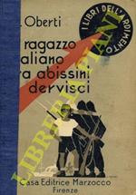 Un ragazzo italiano tra Abissini e dervisci (1886-1896)