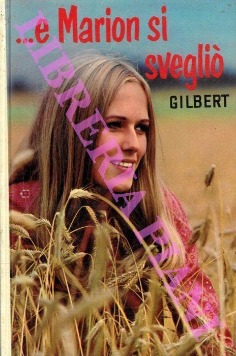 ... e Marion si svegliò - Gilbert - copertina