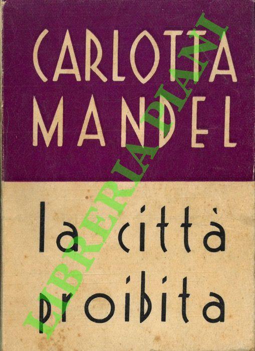 La città proibita - Carlotta Mandel - copertina