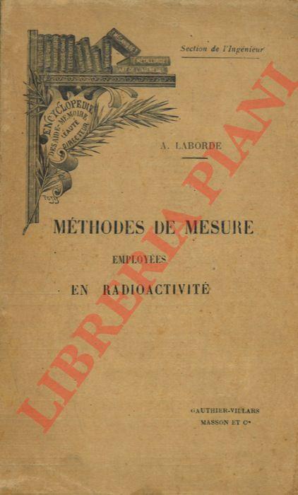 Méthodes de mesure employées en radioactivité - Albert Laporte - copertina