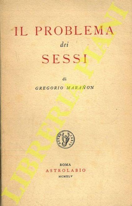 Il problema dei sessi - Gregorio Maranon - copertina