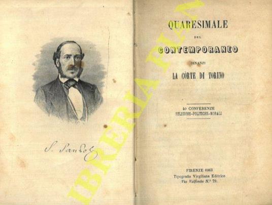 Quaresimale del Contemporaneo dinanzi la Corte di Torino. 40 conferenze religiose - Politiche - Morali - copertina