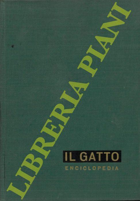 Il gatto e altri felini. Enciclopedia - copertina