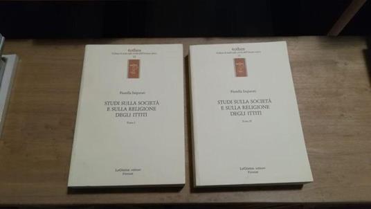 Studi sulla società e sulla religione degli Ittiti 2 volumi - Fiorella Imparati - copertina