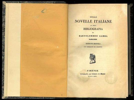 Delle novelle italiane in prosa bibliografia. Edizione seconda con correzioni ed aggiunte - Bartolomeo Gamba - copertina
