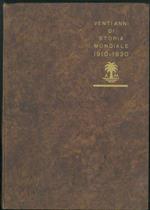 1910-1930 Venti anni di storia mondiale attraverso l'immagine