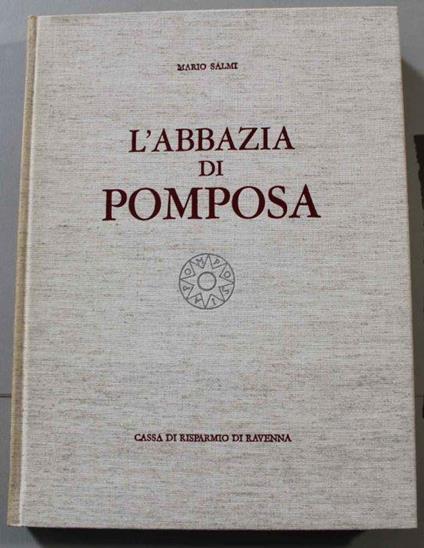 L' abbazia di Pomposa - Mario Salmi - copertina