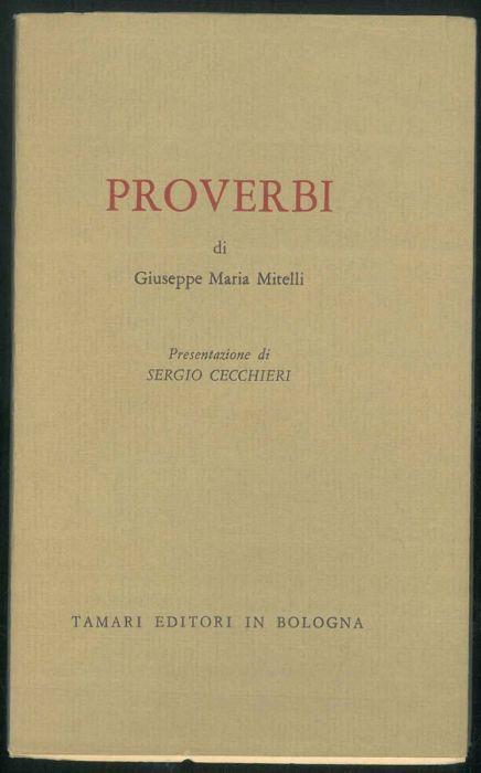 Proverbi. Presentazione diSergio Ceccheri - Maria Mitelli Giuseppe - copertina