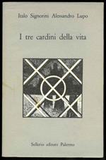 I tre cardini della vita. Anime, corpo, infermità tra i Nahua della Sierra di Puebla