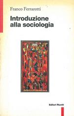 Introduzione alla sociologia. Nuova edizione ampliata