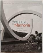 Percorsi della memoria 1940-1945: la storia i luoghi