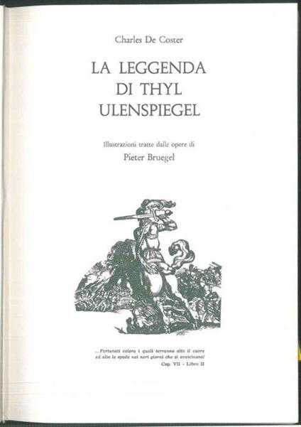 La leggenda di Thyl Ulenspiegel. Illustrazioni tratte dalle opere di Pieter Bruegel. Introduzione di Mario Alicata. Traduzione di Umberto Fracchia - Charles De Coster - copertina