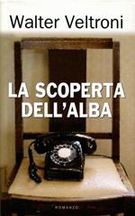 La Scoperta Dell'alba