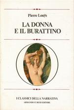 La Donna e Il Burattino. I Canti di Bilitis