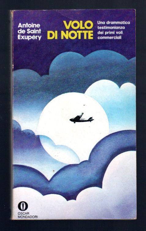 Volo di notte - Antoine de Saint-Exupéry - copertina