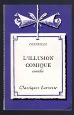 L' illusion comique comedie