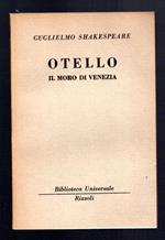 Otello. Il Moro di Venezia