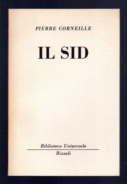 Il Sid - Pierre Corneille - copertina