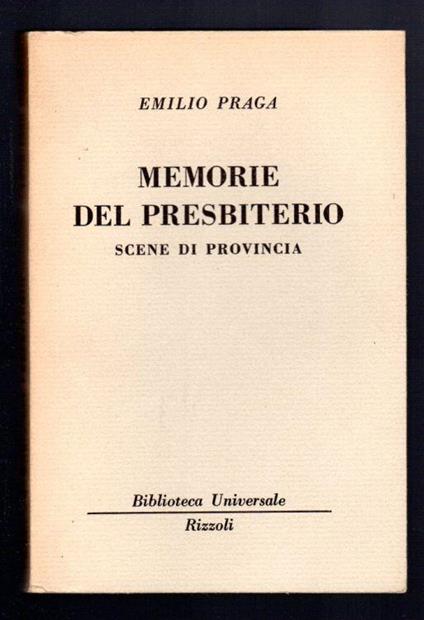 Memorie del presbiterio. Scene di provincia - Emilio Praga - copertina