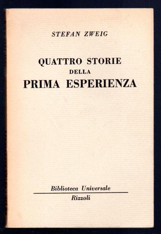 Quattro storie della prima esperienza - Stefan Zweig - copertina