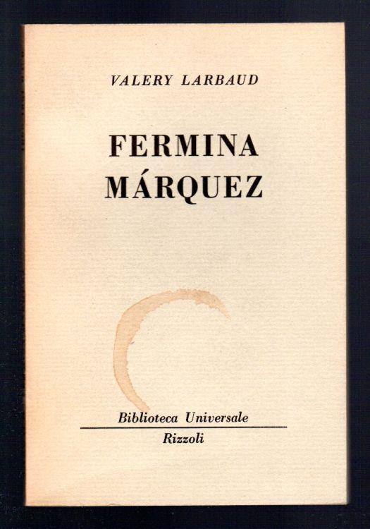 Fermina Marquez - Valéry Larbaud - copertina