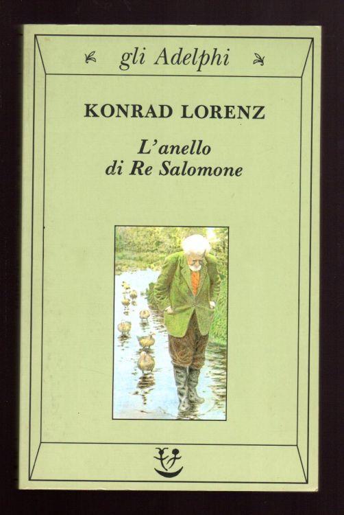 L' anello di re Salomone - Konrad Lorenz - Libro Usato - ND - | IBS