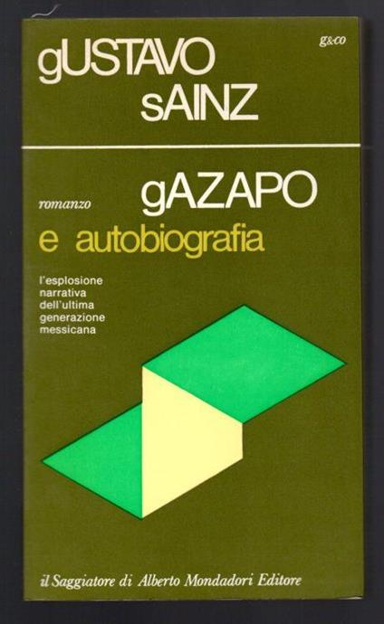 Gazapo e autobiografia - Gustavo Sainz - copertina