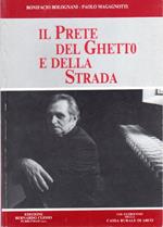 Il prete del ghetto e della strada (1930-1984): monsignor Gino Carlo Baroni, campione dei diritti civili della giustizia sociale negli Stati Uniti