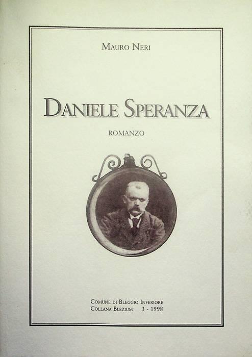 Daniele Speranza: romanzo - Mauro Neri - copertina