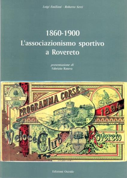 1860-1900: L'associazionismo sportivo a Rovereto - copertina