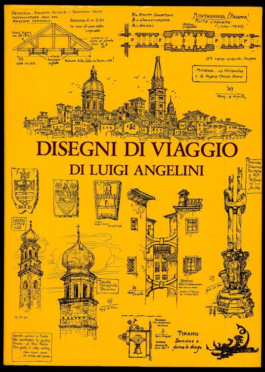 Disegni di viaggio di Luigi Angelini II - Sandro Angelini - copertina