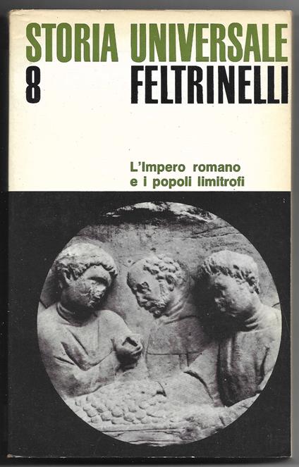 L' impero romano e i popoli limitrofi - Il mondo mediterraneo nell'antichità IV - copertina