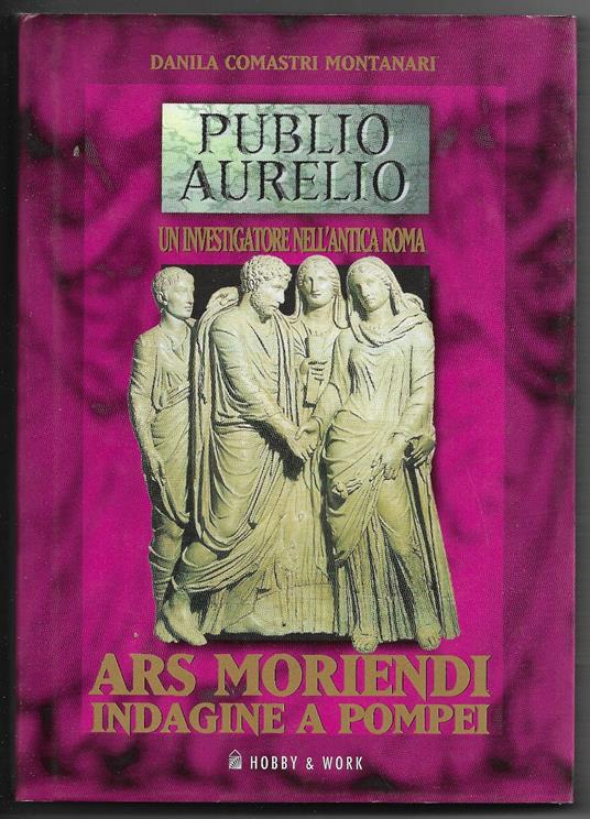 Publio Aurelio - Un investigatore nell'antica Roma - Danila Comastri Montanari - copertina