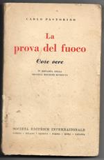 La prova del fuoco - Cose vere