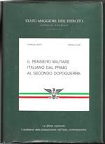 Il pensiero militare italiano dal primo al secondo dopoguerra