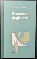 Il successo degli altri