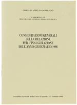 Considerazioni Generali Della Relazione Per L'Inaugurazione Dell'Anno Giudiziario 1998