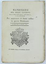 Manifesto Del Regio Governo Della Presente Città, Cittadella, E Sua Divisione Per Mantenere Il Buon Ordine In Questa Dominante. In Data Delli 31 Dicembre 1816 [Documento Originale] - Vittorio Emanuele I