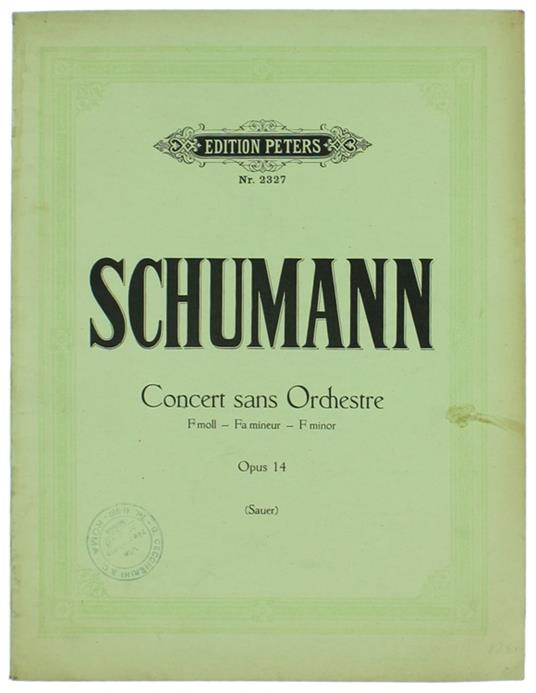 Concert Sans Orchestre (Troisième Grande Sonate) Opus 14. Neue Ausgabe Von Emil Von Sauer - copertina