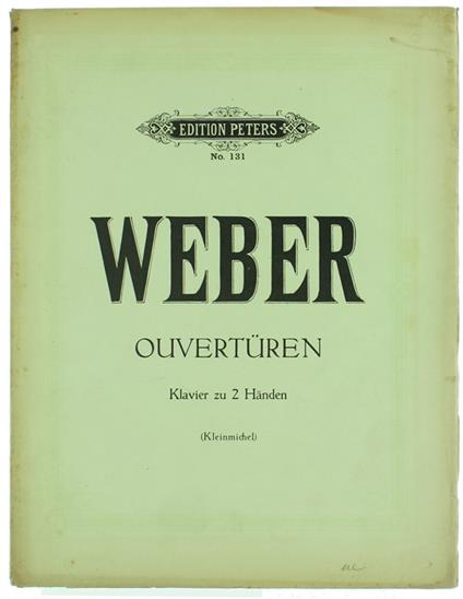 Ouverturen Klavier Zu 2 Händen Bearbeitet Von Richard Kleinmichel - copertina