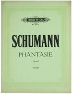 Phantasie Für Klavier Zu 2 Händen Op. 17. Neue Ausgabe Von Emil Von Sauer