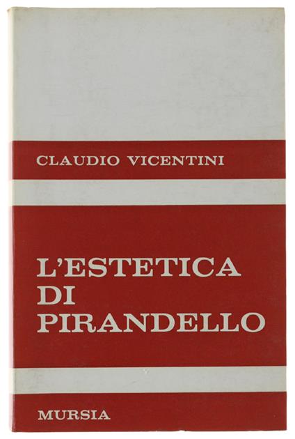 L' Estetica Di Pirandello - Claudio Vicentini - copertina