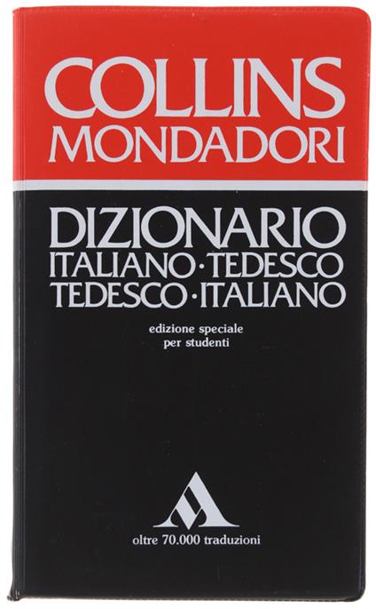 Tedesco dizionario tedesco-italiano-italiano-tedesco - Collins