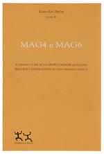 Mag4 E Mag6. Il Denaro Come Se La Gente Contasse Qualcosa. Percorsi E Interrogativi Su Una Finanza Critica