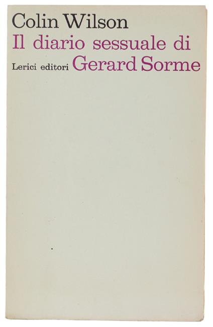 Il Diario Sessuale Di Gerard Sorme - Colin Wilson - copertina