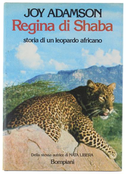 Regina Di Shaba. Storia Di Un Leopardo Africano - Joy Adamson - copertina