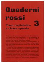 Quaderni Rossi 3 - Giugno 1963 (Reprint): Piano Capitalistico E Classe Operaia